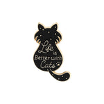 Load image into Gallery viewer, Life Is Better With Cats Enamel Pin Custom Cat Fish Coffee Brooches Shirt Lapel Bag Cute Animal Badge Jewelry Gift For Kids - Brooches
